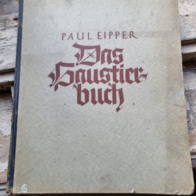 Das Gaustierbuch - Paul Eipper foto