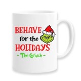 Cana alba personalizata &quot;Behave for the Holidays, The Grinch&quot;, INOVATIX&reg;. 330ml