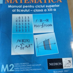 Matematica , Manual pentru Ciclul Superior al Liceului - Clasa a XII-a E.I.Eriksen , F.Sandulescu , V.Stoenescu , M.Valsan