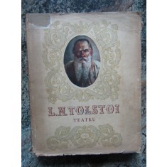 L.N.TOLSTOI - TEATRU ~ Puterea intunericului,Roadele invataturii,Cadavrul viu