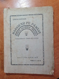 Marsienii pe Păm&acirc;nt - Schiță Satirică Socială - Anii &#039;20 - Carte Veche - București