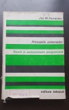 Principiile sistemelor. Teorie și autoinstruire programată - Jay W. Forrester