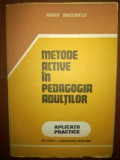 Metode active in pedagogia adultilor - Roger Mucchielli