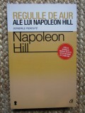 Napoleon Hill - Regulile de aur ale lui Napoleon Hill (2013)