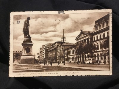 carte postala circulata - Bucuresti Universitatea cu statuia I Heliade Radulescu foto