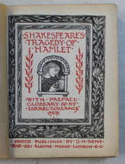 SHAKESPEARE TRAGEDY OF HAMLET , with preface , glosarry by ISRAEL GOLLANCZ , 1901 foto