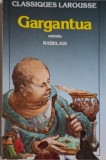 Gargantua (Extraits) - Rabelais, Carte in franceza, Noua/Anticariat