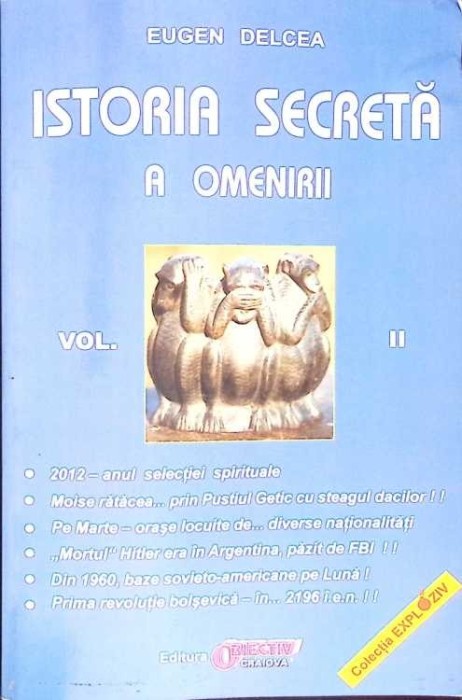 ISTORIA SECRETA A OMENIRII VOL.2-EUGEN DELCEA-269036
