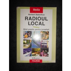 NORBERT BAKENHUS - RADIOUL LOCAL
