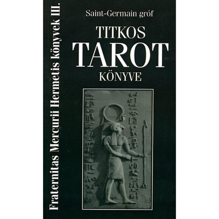 Saint-Germain gr&oacute;f titkos tarot k&ouml;nyve - Saint-Germain gr&oacute;f