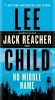 No Middle Name: The Complete Collected Jack Reacher Short Stories
