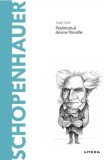 Descopera filosofia. Schopenhauer - Joan Sole - Editura Litera