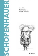 Descopera filosofia. Schopenhauer - Joan Sole - Litera