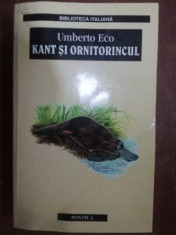Kant si ornitorincul- Umberto Eco foto