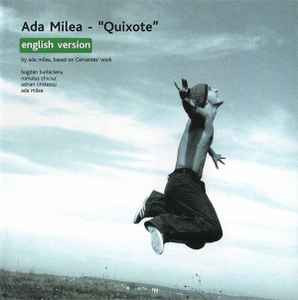 CD Ada Milea &amp;lrm;&amp;ndash; Quixote (English Version), original, sigilat foto