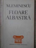 FLOARE ALBASTRA-MIHAI EMINESCU-348196