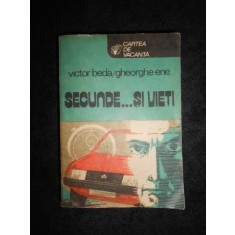 Victor Beda - Secunde... si vieti (colectia Cartea de vacanta)