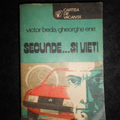 Victor Beda - Secunde... si vieti (colectia Cartea de vacanta)