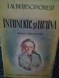 I. Al. Bratescu-Voinesti - Voinesti - Intuneric si lumina (Editia: 1943)