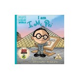 I Am I. M. Pei