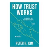 How Trust Works