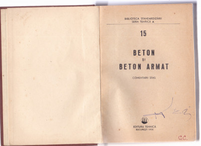 BETON SI BETON ARMAT - COMENTARII STAS foto