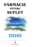 Farmacie pentru suflet - Cristian Hanu, Osho