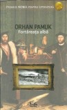 Cumpara ieftin Fortareata alba - Orhan Pamuk