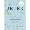 Jelek - Az univerzum titkos nyelve - Jackson Lynne Laura
