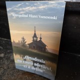 Ortodoxia nu cauta adevarul ci il detine - Mitropolitul Filaret Voznesenski