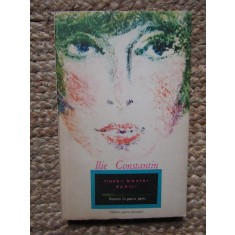 Tinerii nostri bunici - Ilie Constantin ( roman) Ed. pentru literatura 1967