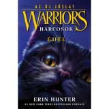 Warriors - Harcosok 2/1. - Az &uacute;j j&oacute;slat - &Eacute;jf&eacute;l -(K&uuml;l&ouml;nleges kiad&aacute;s)