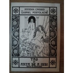 TAO SI ARTA DE A IUBI de BOGDAN CRISBOI , GABRIEL POSTOLACHE , 2001