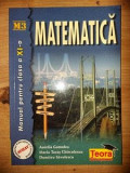Matematica. Manual pentru clasa a 11-a M3 - Aurelia Gomolea, Maria Taras Chirculescu