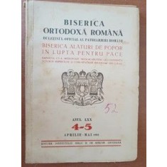 Biserica ortodoxa romana. Buletinul oficial al Patriarhiei romane anul LXX. 4-5 aprilie-mai 1952