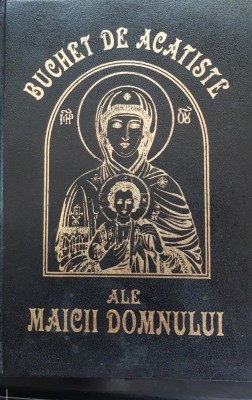 Buchet de acatiste ale Maicii Domnului foto
