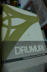 Drumuri - Constructie -Intretinere - Roger Coquand foto