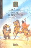 Povești și Povestiri - Ion Creangă - Editura Corint, 2014 - Colecția Bibliografie Școlară - 237 Pagini
