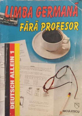 LIMBA GERMANA FARA PROFESOR VOL.1-PETRA MATUSCHE SI COLAB. foto