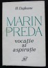 M. Ungheanu - Marin Preda: vocație și aspirație
