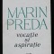 M. Ungheanu - Marin Preda: vocație și aspirație