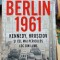 Berlin 1961 - Frederick Kempe