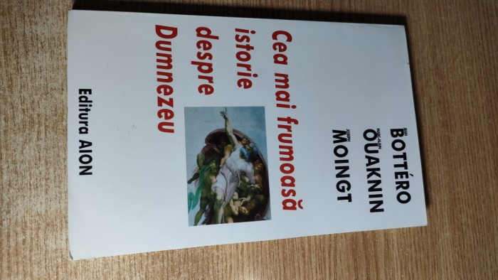 Cea mai frumoasa istorie despre Dumnezeu - Cine este Dumnezeul din Biblie?