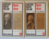 OPERE ALESE , VOLUMELE I - II de CHRISTOPH MARTIN WIELAND , 1973