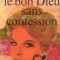 Paul Vialar - Le bon Dieu sans confession ( M. Dupont est mort )