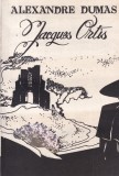 Alexandre Dumas - Jacques Ortis (Dupa scrisorile lui Jacopo de Ugo Foscolo)