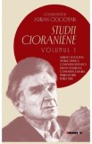 Studii Cioraniene Vol.1 - Adrian Ciocioman