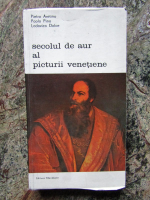 Secolul de aur al picturii venetiene - Pietro Aretino foto