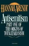 Antisemitism: Part One of the Origins of Totalitarianism