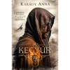 A kegy&uacute;r - Kar&aacute;dy Anna